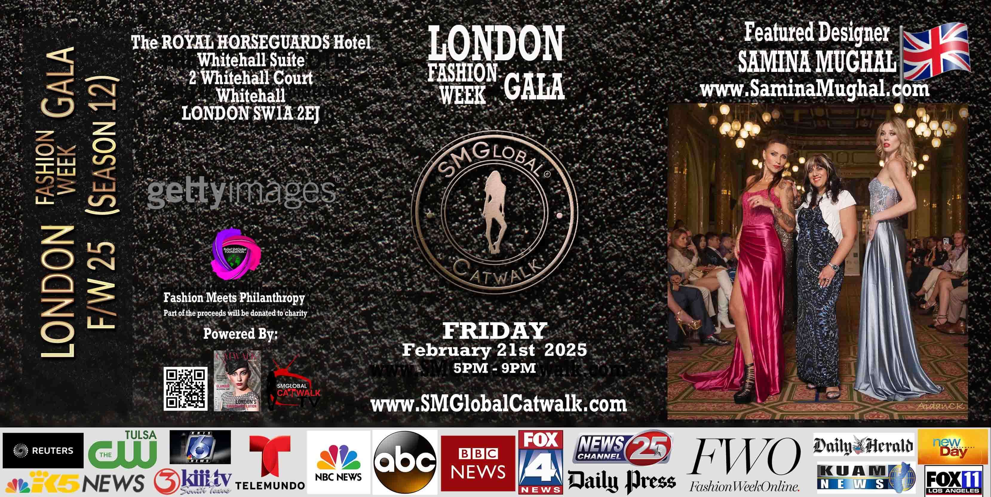 Fashion Week LONDON GALA (F/W 25) – Friday February 21st, 2025